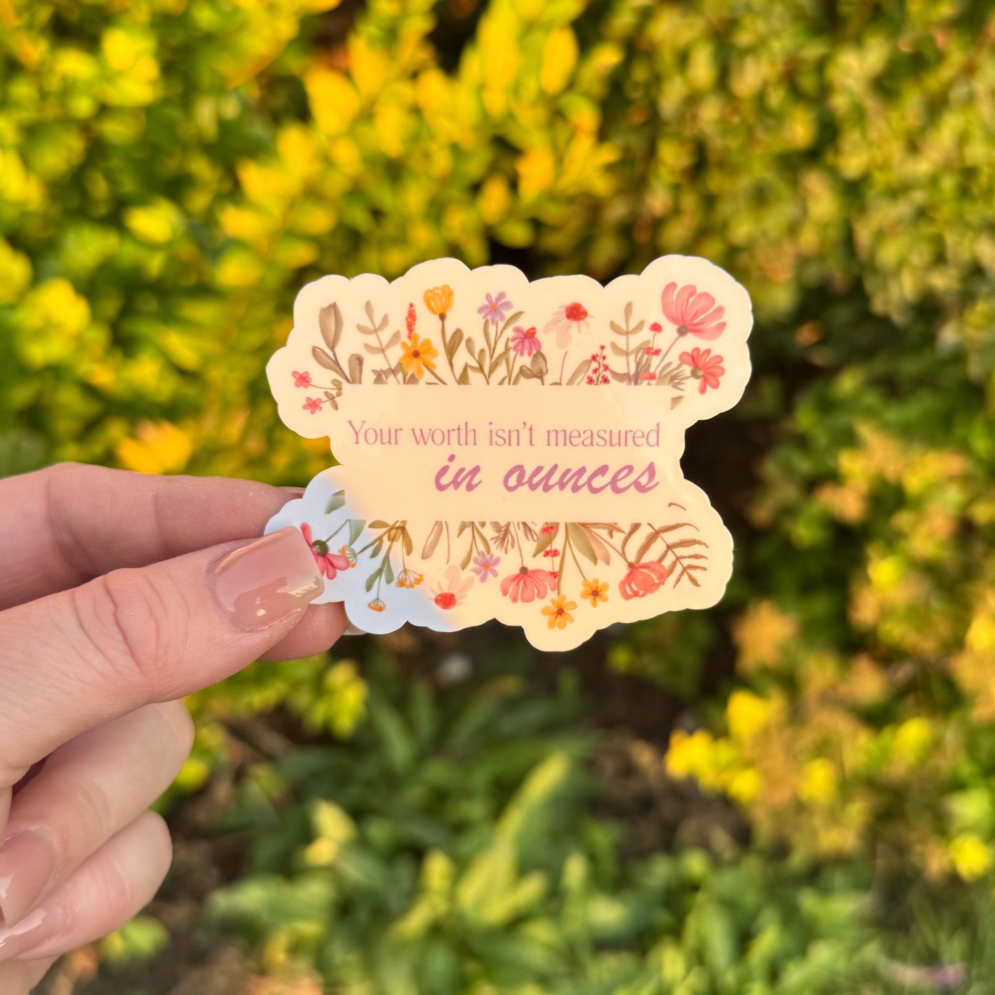 Your Worth Isn't Measured in Ounces 3in