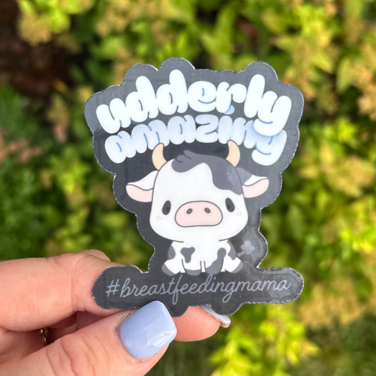Udderly Amazing
