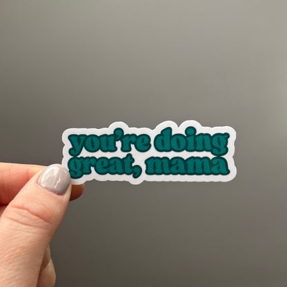 You’re Doing Great